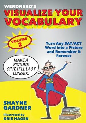 Visualize Your Vocabulary: Turn Any SAT/ACT Word into a Picture and Remember It Forever image number 0