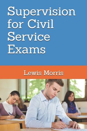 Supervision for Civil Service Exams image number 0