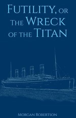 Futility, or The Wreck of the Titan image number 0