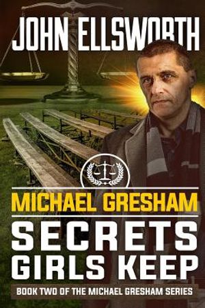 Michael Gresham: Secrets Girls Keep image number 0