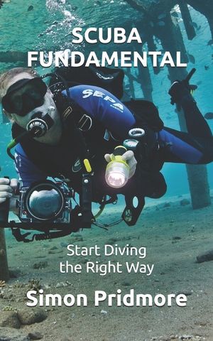 Scuba Fundamental: Start Diving the Right Way image number 0