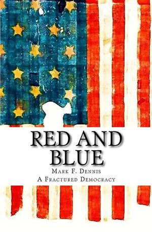 Red and Blue: A Fractured Democracy image number 0