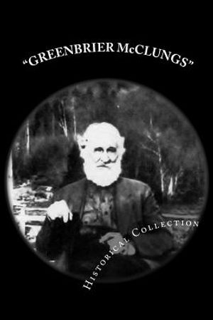 GREENBRIER McCLUNGS Historical Collection image number 0