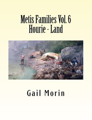 Metis Families Volume 6 Hourie - Land image number 0