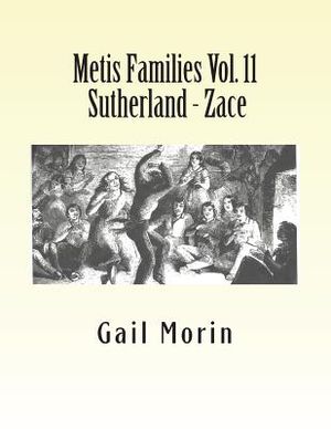 Metis Families Vol. 11 Sutherland - Zace image number 0