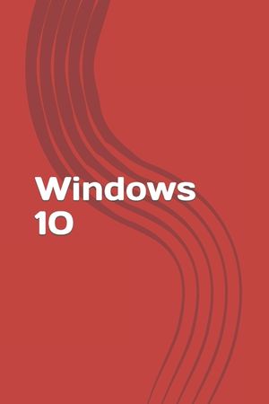 Windows 10: Fast and easy start with new operating system of Microsoft. Best tips and tricks! image number 0