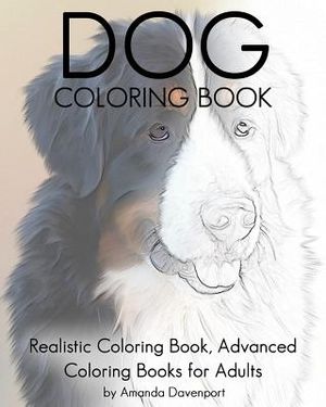 Dog Coloring Book: Realistic Coloring Book, Advanced Coloring Books for Adults image number 0