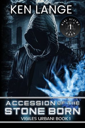 Accession of the Stone Born: The Vigiles Urbani Chronicles image number 0