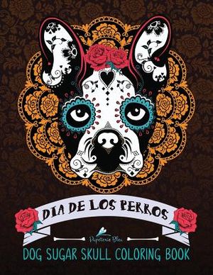 Dog Sugar Skull Coloring Book: Dia de Los Perros image number 0