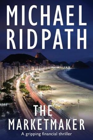 The Marketmaker: A gripping financial thriller image number 0