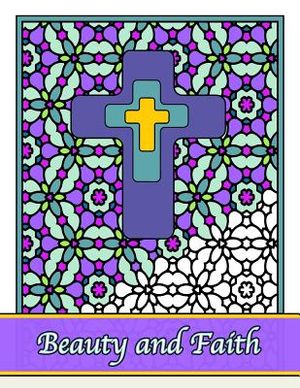 Beauty and Faith: Coloring the Words of the Scripture image number 0