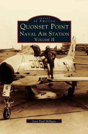 Quonset Point Naval Air Station Volume II image number 0