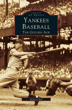 Yankees Baseball: The Golden Age image number 0