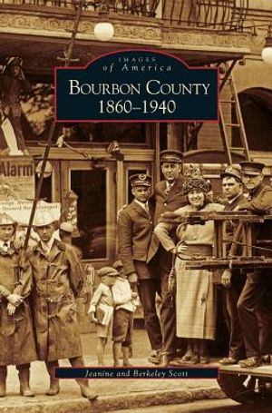 Bourbon County: 1860-1940 image number 0