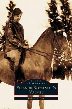 Eleanor Roosevelt's Valkill image number 0