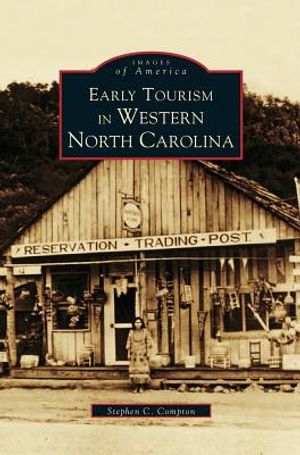 Early Tourism in Western North Carolina image number 0