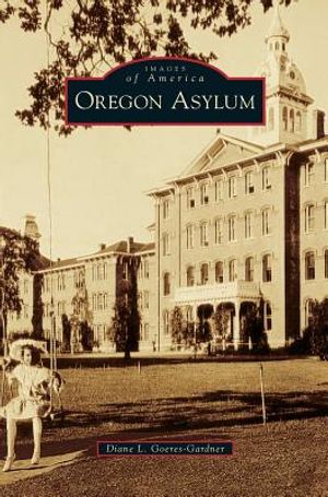 Oregon Asylum image number 0