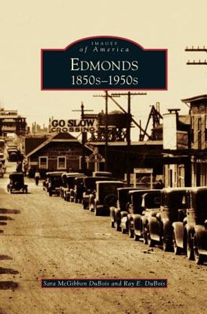 Edmonds: 1850s 1950s image number 0