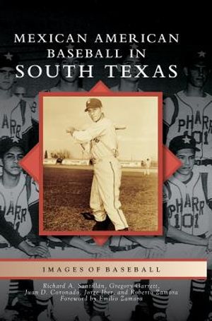 Mexican American Baseball in South Texas image number 0