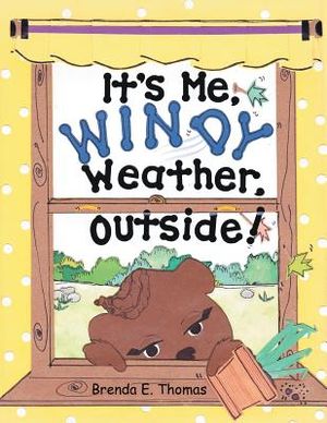 It'S Me, Windy Weather, Outside! image number 0