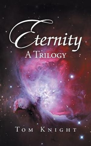 Eternity: A Trilogy image number 0