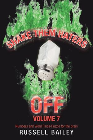 Shake Them Haters off Volume 7: Numbers and Word Finds-Puzzle for the Brain image number 0