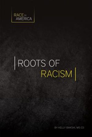 Roots of Racism image number 0