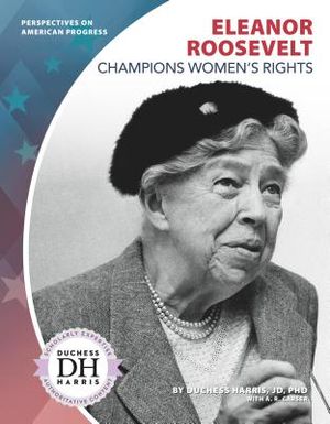 Eleanor Roosevelt Champions Women's Rights image number 0
