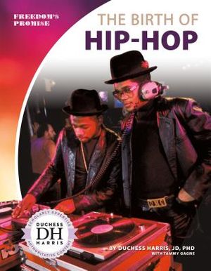 The Birth of Hip-Hop image number 0