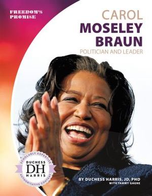 Carol Moseley Braun: Politician and Leader image number 0