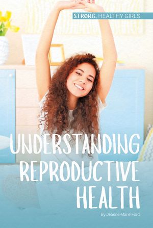 Understanding Reproductive Health image number 0