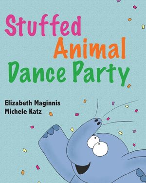 Stuffed Animal Dance Party image number 0