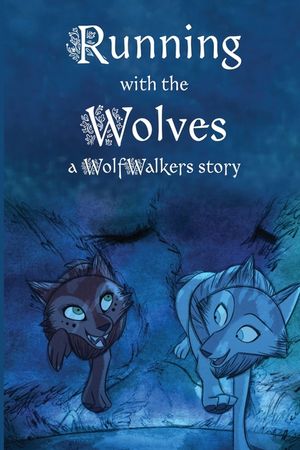 Running with the Wolves image number 0