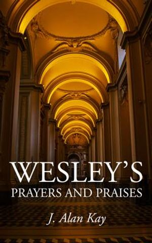 Wesley's Prayers and Praises image number 0