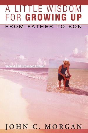A Little Wisdom for Growing Up, Second and Expanded Edition image number 0