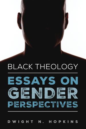 Black Theology-Essays on Gender Perspectives image number 0