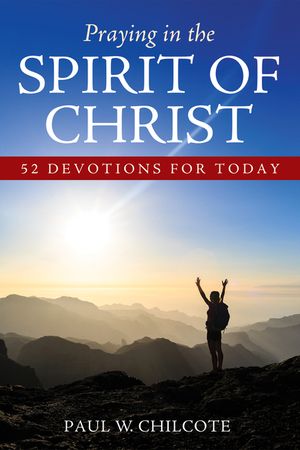 Praying in the Spirit of Christ image number 0