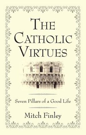 The Catholic Virtues image number 0