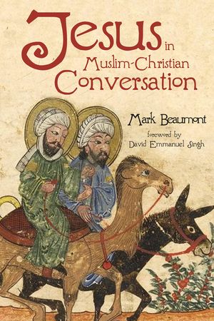 Jesus in Muslim-Christian Conversation image number 0