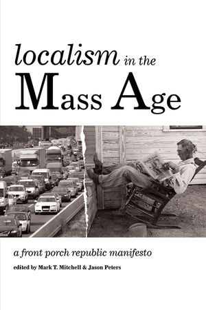 Localism in the Mass Age image number 0