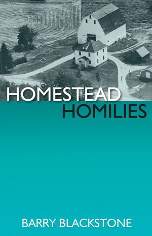 Homestead Homilies image number 0