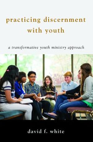 Practicing Discernment with Youth image number 0