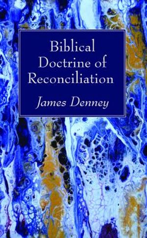 Biblical Doctrine of Reconciliation image number 0