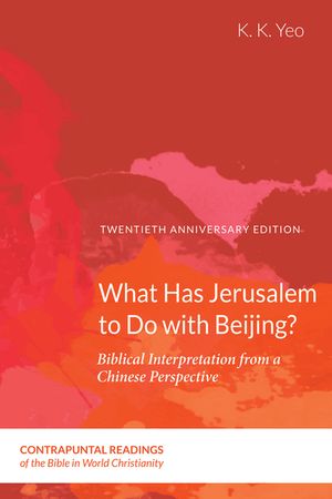 What Has Jerusalem to Do with Beijing? image number 0