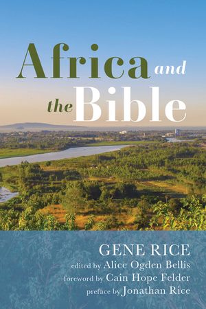 Africa and the Bible: Corrective Lenses-Critical Essays image number 0
