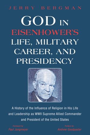 God in Eisenhower's Life, Military Career, and Presidency image number 0