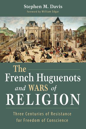 The French Huguenots and Wars of Religion image number 0