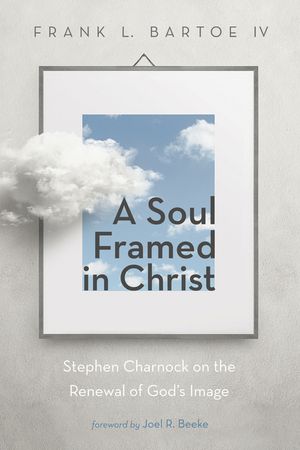 A Soul Framed in Christ image number 0