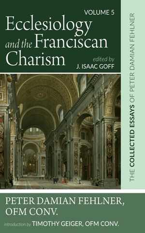 Ecclesiology and the Franciscan Charism image number 0