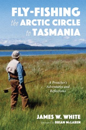 Fly-fishing the Arctic Circle to Tasmania image number 0